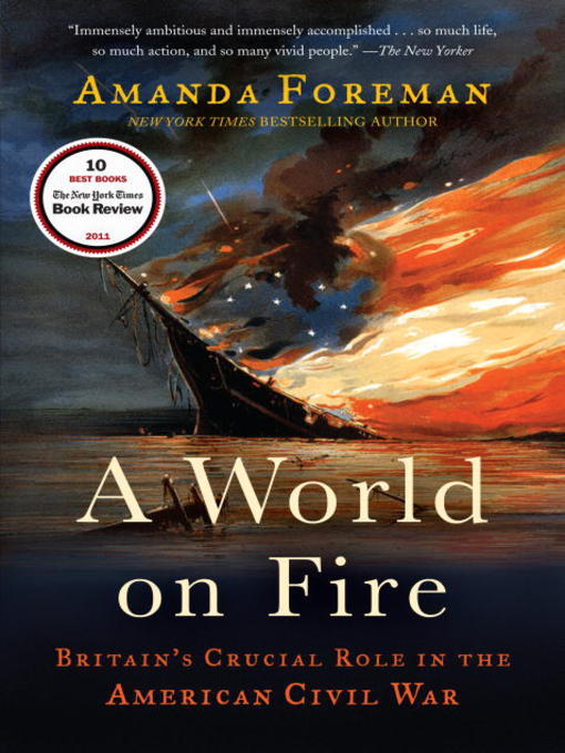 Title details for A World on Fire by Amanda Foreman - Available